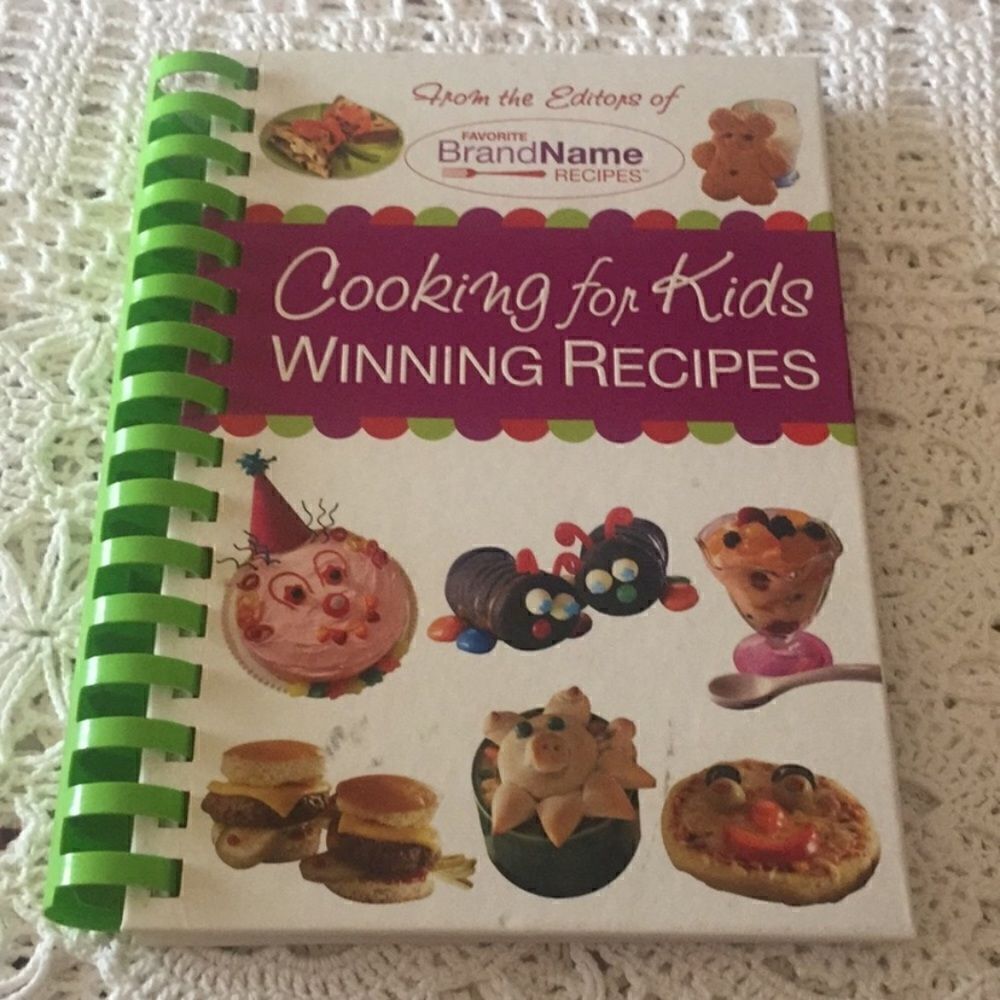 Cooking For Kids 2009 Cookbook Winning Recipes